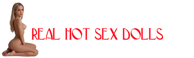 Real Hot Sex Dolls