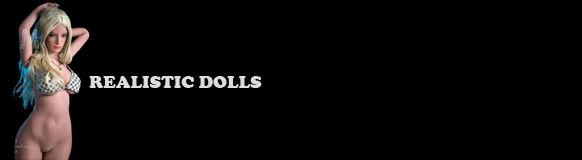 Realistic Dolls